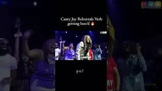 Casey Jay Crazy Rebuttal vs Aye Verb