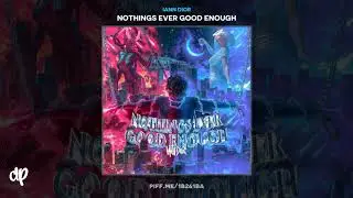 Iann Dior - emotions [nothings ever good enough]