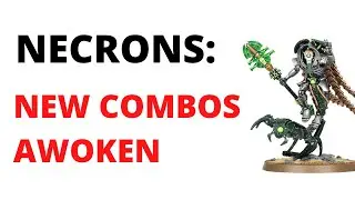 New Necron Combos Analysed - Core Keyword for Destroyers and More!