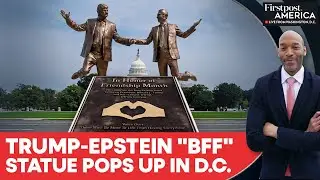 США: в Вашингтоне появилась статуя Трампа и Эпштейна, держащихся за руки | Firstpost America | N18G