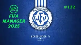 FIFA Manager 25 - W&uuml;rzburger #122 - T13 - En Champions no somos el mismo equipo que en Bundesliga