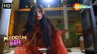 Santosh Ke Andhar Ghusi Aatma | Best Of Maddam Sir | Laughter Unlimited | Comedy TV Serial | LOL