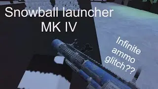 CRIMINALITY SNOWBALL LAUNCHER MK IV GLITCH