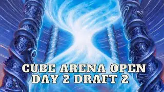Cube Arena Open - Day 2 Draft 2