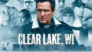 Clear Lake, WI | Trailer | Michael Madsen | Dustin Booth | Morgan Simpson