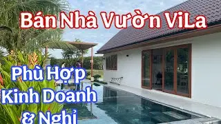 Bán Căn Nhà Vườn Vila Nghỉ Dưỡng Và Kinh Doanh Gần Biển Hồ Tràm - Đất Đỏ TPHCM
