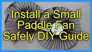 Install a Small Paddle Fan Safely DIY Guide