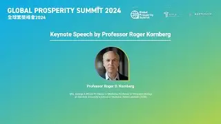 Global Prosperity Summit 2024;  Keynote speech