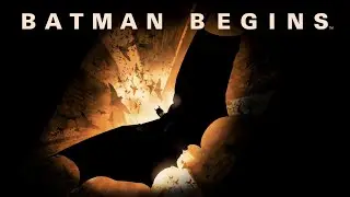 Batman Begins (2005) 20th Anniversary