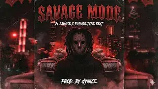 [FREE] 21 Savage x Future Type Beat 2025 - 