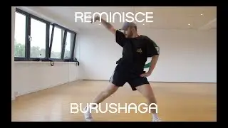 Reminisce - Burushaga | Choreography by Torben | Groove Dance Classes
