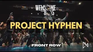 Project Hyphen | Front Row | Welcome to the 805, 2024