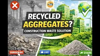 Lecture 5 - Sustainable Construction Materials - Recycled Aggregates #sustainableconstruction