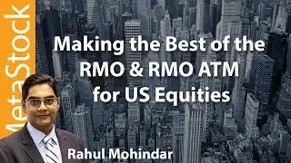 Извлечение максимальной пользы из RMO ATM с акциями США