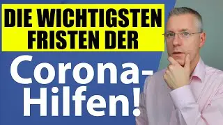 99% haben diese Frist NICHT AUF DEM SCHIRM!!! (Corona-Hilfe Schlussabrechnung und Endabrechnung)
