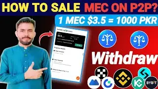 How To Sale MEC Token P2P || MEC P2P Price $3.5 | ME Pass Withdraw Binance