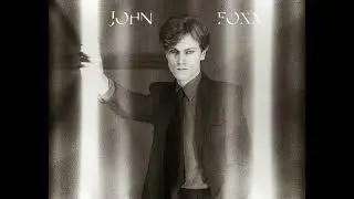 John Foxx   No One Driving  M mix