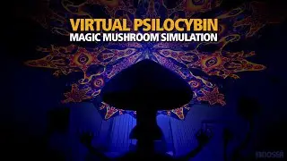 VIRTUAL PSILOCYBIN Powerful Magic Mushroom Simulation