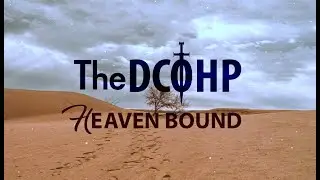 Ndofamba naJesu Vangu (Lyrics) / The DCOHP Heaven Bound