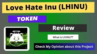 Love Hate Inu (LHINU) Token Reivew || What is LHINU Coin