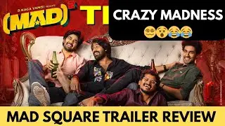 MAD SQUARE TRAILER REVIEW | NARNE NITHIN | VISHNU OI | MAD MOVIE | NETFLIX|MOVIE LOVERS| #mad #mad2