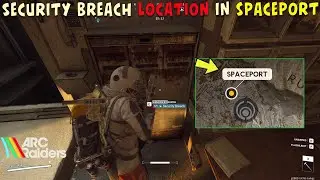 Расположение уязвимости безопасности на карте космопорта в Arc Raiders