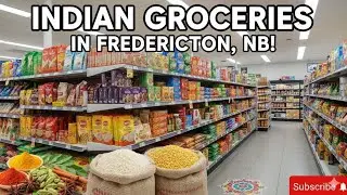 Indian Groceries in Fredericton #Fredericton #indiangrocery