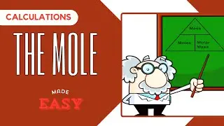 Simplified Calculations On The MOLE I Form 3 Mole Concept