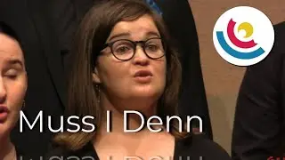 Muss I Denn - German Folk Song | CTYC