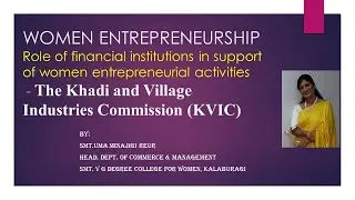 The Khadi and Village Industries Commission (KVIC)
