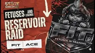 FIT vs ACE RR L1  || State of Survival