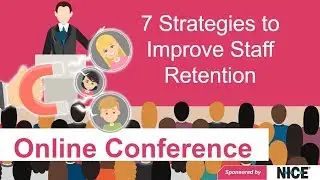 Call Centre Helper - Online Conference: 7 Strategies to Improve Staff Retention