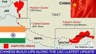 India China Line of Actual Control | Chinese build-ups along the LAC | is India sitting dull?