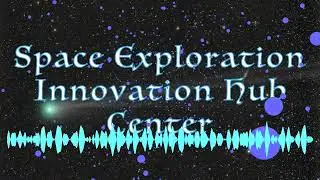 Space Exploration Innovation Hub Center (original)