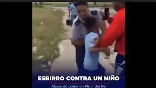 Look at this abuse against a child in Cuba.