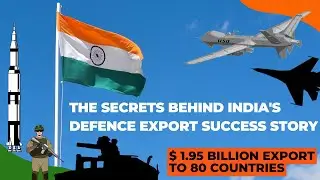 India's Defence Exports: From Importer to Exporter in Record Time of 5 Years.