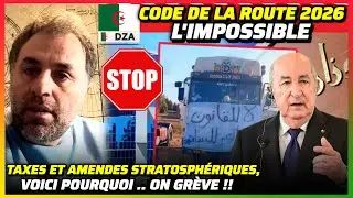 🛑 MAFIA TEBBOUNE : Code de la Route 2026 .. Analyse en D&eacute;tail !! #algerie #tebboune #transport 