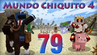 Mundo Chiquito 4 - Ep 79 - El LanzaChincheto (cañoncete)
