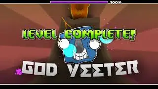 -God Yeeter- 100% by DanZmeN  (geometry dash 2.11) ( ͡o ͜ʖ ͡o)