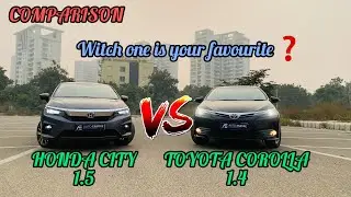 Honda City VS Toyota Corolla | Comparison | Detailed walk around