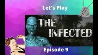 The Infected Lets Play / Walkthrough 