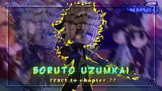Boruto blue two Vortex react to Chapter 22||GCRV||10k special ||Boruto gacha||Naruto Gacha||Satborn