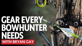 American Bowhunter: Early to Late Season Essentials- The Non-Negotiable Gear Every Bowhunter Needs