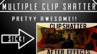 After Effects: Multiple Clip Shatter [COOL!] | StuffEditing