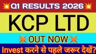 KCP Limited Q1 Results 2025 🔴 KCP Result 🔴 KCP Ltd Latest News 🔴 KCP Limited Share News 🔴 KCP Share
