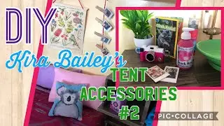 DIY American Girl Kira Bailey Tent Accessories 2