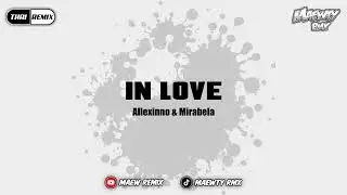THAI REMIX - In Love SHADOWMIX 136 [ MAEWTY RMX ]
