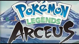 pokemon legends arceus. part 1