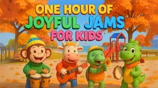 Joyful Jams for Kids 🎶 | 1 Hour of Fun Songs & Happy Dance Beats!
