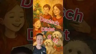 Diktat Deutsch 6. Klasse - Rechtschreibung Lehrplan 21 Homeschooling Heimunterricht Bildung zu Hause
